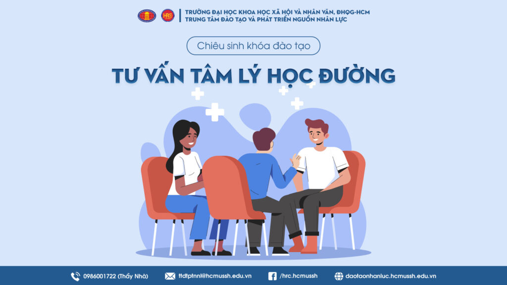 Nghiệp vụ Tư vấn tâm lý học đường (Khóa 22) – Khai giảng 06/11/2023