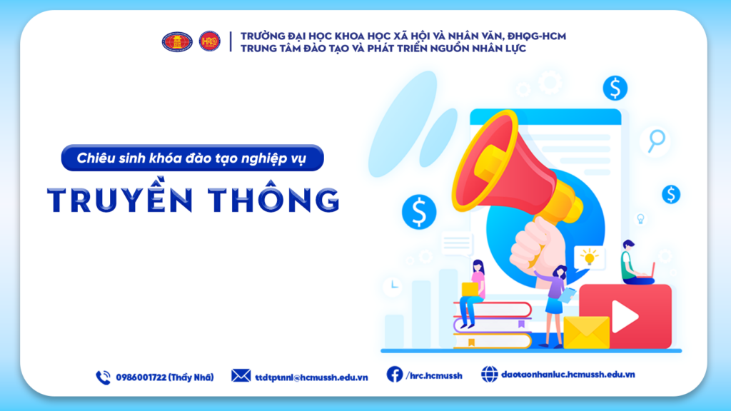 Nghiệp vụ Truyền thông (Khóa 1) – Khai giảng 31/03/2024