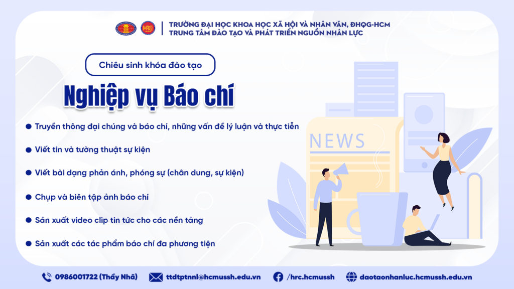 Nghiệp vụ Báo chí (Khóa 17) – Khai giảng 07/07/2024