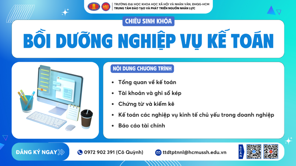 Bồi dưỡng nghiệp vụ Kế toán (Khoá 2) – Dự kiến khai giảng 29/12/2024