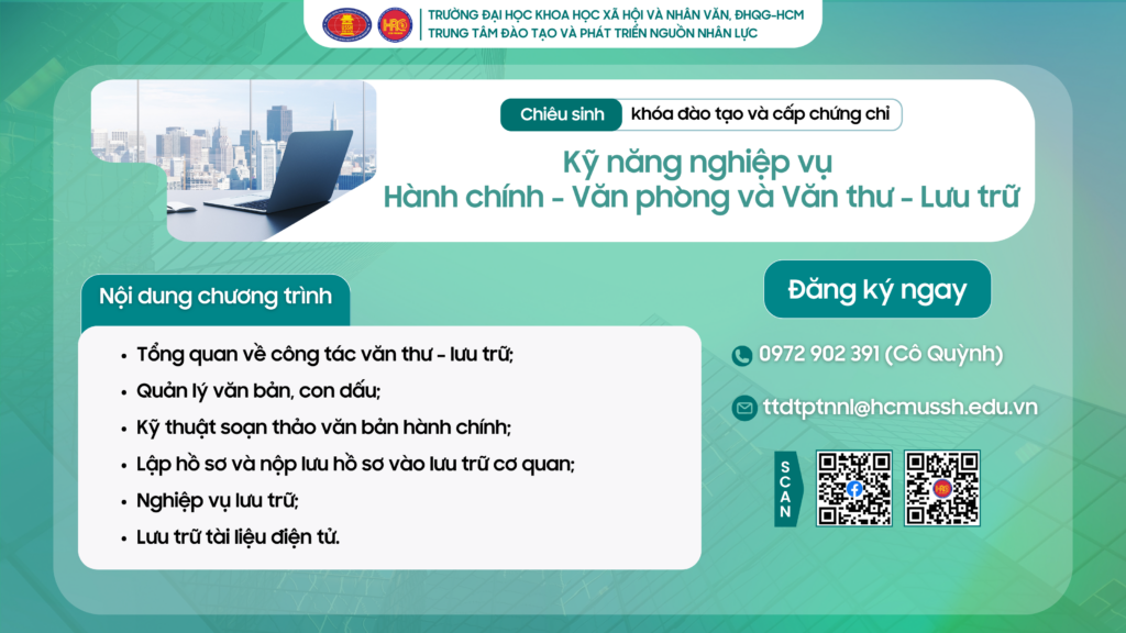 Kỹ năng nghiệp vụ Hành chính – Văn phòng và Văn thư – Lưu trữ (Khóa 17) – Dự kiến khai giảng 16/06/2025